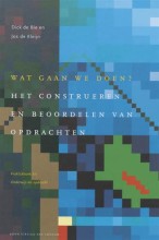 Samenvatting: Wat Gaan We Doen? : Het Construeren En Beoordelen Van Opdrachten | 9789031336388 | Dick de Bie, et al Afbeelding van boekomslag