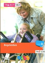 Samenvatting: Traject V&v Begeleiden Niveau 3 | 9789006924954 | A C Verhoef, et al Afbeelding van boekomslag