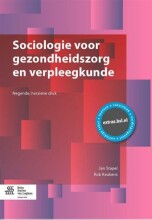 Samenvatting Sociologie voor gezondheidszorg en verpleegkunde Afbeelding van boekomslag