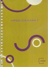 Samenvatting: Arbeidsmarkt. | 9789461100207 | Peter Pennartz Afbeelding van boekomslag