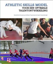 Samenvatting: Athletic Skills Model Voor Een Optimale Talentontwikkeling ... | 9789054722205 | René Wormhoudt, et al Afbeelding van boekomslag