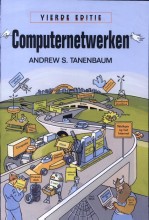 Samenvatting: Computernetwerken | 9789043006989 | Andrew S Tanenbaum Afbeelding van boekomslag