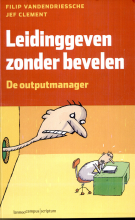 Samenvatting: Leidinggeven Zonder Bevelen | 9789077432037 | Filip Vandendriessche, et al Afbeelding van boekomslag