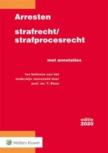 Samenvatting Arresten strafrecht en strafprocesrecht met annotaties Afbeelding van boekomslag