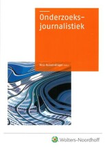 Samenvatting: Onderzoeksjournalistiek | 9789001500016 | Nico Kussendrager ( ) Afbeelding van boekomslag