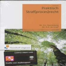 Samenvatting: Praktisch Straf(Proces)Recht | 9789001802417 | H J Starrenburg, et al Afbeelding van boekomslag