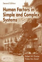 Samenvatting: Human Factors In Simple And Complex Systems | 9780805841190 | Robert W Proctor, et al Afbeelding van boekomslag