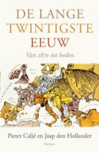 Samenvatting De lange twintigste eeuw. Van 1870 tot heden. Afbeelding van boekomslag