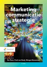 Samenvatting: Marketingcommunicatiestrategie Reclame, Public Relations En Voorlichting... | 9789001899950 | J M G Floor, et al Afbeelding van boekomslag