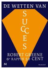 Samenvatting: Wetten Van Succes | 9789460929816 | Robert Greene, et al Afbeelding van boekomslag