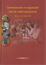 Samenvatting: Communicatie En Organisatie Voor De Onderwijsassistent | 9789085242048 Afbeelding van boekomslag