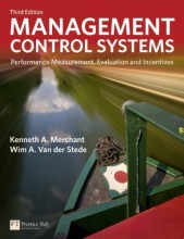 Samenvatting: Management Control Systems: Performance Measurement, Evalution And Incentives | 9780273737612 | Kenneth A Merchant, et al Afbeelding van boekomslag