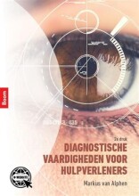 Samenvatting: Diagnostische Vaardigheden Voor Hulpverleners | 9789024424979 | Markus Franciscus Alphen Afbeelding van boekomslag