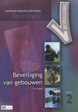 Samenvatting: Beveiliging Van Gebouwen, Deel 2 | 9789012392709 | S A Kopma Afbeelding van boekomslag