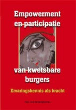 Samenvatting: Empowerment En Participatie Van Kwetsbare Burgers Ervaringskennis Als Kracht | 9789088501661 | Tine Van Regenmortel Afbeelding van boekomslag