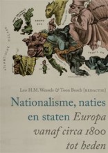 Samenvatting: Nationalisme, Naties En Staten. Europa Vanaf Circa 1800 Tot Heden. | 9789460040818 | Leo H M Wessels, et al Afbeelding van boekomslag