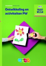 Samenvatting: Traject Welzijn Ontwikkeling En Activiteiten Pw - Niveau 3/4 | 9789006622232 Afbeelding van boekomslag