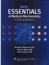 Samenvatting: Marks' Essentials Of Medical Biochemistry | 9780781793407 | Michael Lieberman, et al Afbeelding van boekomslag