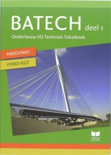 Samenvatting: Batech : Onderbouw Vo Techniek. | 9789041506177 | A J Boer Afbeelding van boekomslag