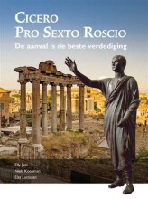 Samenvatting: Cicero Pro Sexto Roscio | 9789463640428 | elly jans Afbeelding van boekomslag