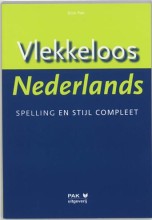 Samenvatting Vlekkeloos Nederlands : spelling en stijl compleet Afbeelding van boekomslag