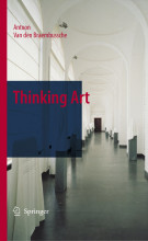 Summary: Thinking Art | 9781402056383 | Antoon van den Braembussche Book cover image