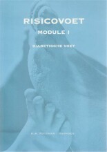 Samenvatting: Risicovoet Module 1 Diabetische Voet | 9789081228251 | H A Rotman Harmsen Afbeelding van boekomslag