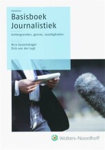 Samenvatting: Basisboek Journalistiek | 9789001517045 | Nico Kussendrager Afbeelding van boekomslag