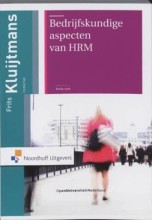 Samenvatting: Bedrijfskundige Aspecten Van Hrm | 9789001709877 | onder van Frits Kluijtmans, et al Afbeelding van boekomslag