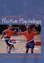 Samenvatting: A Primer In Positive Psychology | 9780199744909 | Christopher Peterson Professor of Psychology University of Michigan Afbeelding van boekomslag