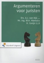 Samenvatting: Argumenteren Voor Juristen | 9789001767402 | Aldert Jan van Dijk tevens ( ), et al Afbeelding van boekomslag