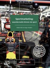 Samenvatting: Sportmarketing: Waardecreatie Binnen De Sport | 9789054724070 | Robert Kok, et al Afbeelding van boekomslag