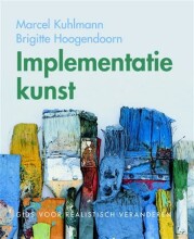 Samenvatting Implementatiekunst gids voor realistisch veranderen Afbeelding van boekomslag