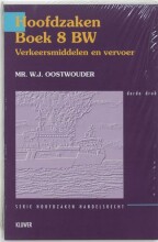 Samenvatting Hoofdzaken Boek 8 BW : verkeersmiddelen en vervoer Afbeelding van boekomslag