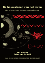 Samenvatting: De Bouwstenen Van Het Leven Een Introductie Tot De Moleculaire Celbiologie | 9789086862412 | J A M M Prinsen, et al Afbeelding van boekomslag