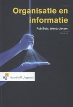 Samenvatting: Organisatie En Informatie | 9789001825805 | Rob Bots, et al Afbeelding van boekomslag