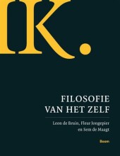 Samenvatting: Ik Filosofie Van Het Zelf | 9789089538963 | Leon de Bruin, et al Afbeelding van boekomslag