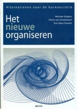 Samenvatting Het nieuwe organiseren : alternatieven voor de bureaucratie Afbeelding van boekomslag