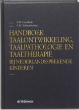 Samenvatting: Handboek Taalontwikkeling, Taalpathologie En Taaltherapie Bij Nederlandssprekende... | 9789058980045 | A M Schaerlaekens Afbeelding van boekomslag