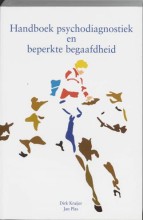 Samenvatting: Handboek Psychodiagnostiek En Beperkte Begaafdheid | 9789026517754 | D W Kraijer, et al Afbeelding van boekomslag