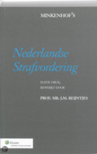 Samenvatting: A. Minkenhof's Nederlandse Strafvordering. | 9789013062519 | A Minkenhof Afbeelding van boekomslag