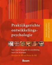 Samenvatting: Praktijk Gerichte Ontwikkelingspsychologie | 9789024415519 | Marjan de Bil, et al Afbeelding van boekomslag