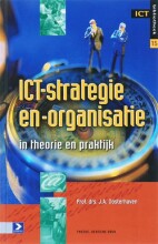 Samenvatting: Ict-Strategie En -Organisatie In Theorie En Praktijk | 9789012122870 | J Arno Oosterhaven Afbeelding van boekomslag