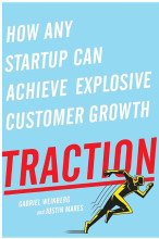 Samenvatting: Traction How Any Startup Can Achieve Explosive Customer Growth | 9780698411876 | Gabriel Weinberg, et al Afbeelding van boekomslag