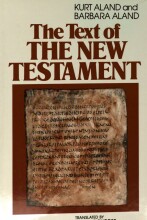 Samenvatting: The Text Of The New Testament An Introduction To The Critical Editions And To The... | 9780802836205 | Kurt Aland, et al Afbeelding van boekomslag