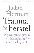 Samenvatting: Trauma & Herstel De Gevolgen Van Geweld. Van Mishandeling Thuis Tot Politiek Geweld | 9789028442337 | Judith Lewis Herman Afbeelding van boekomslag