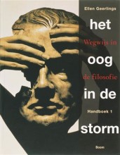 Samenvatting Het oog in de storm : wegwijs in de filosofie Afbeelding van boekomslag