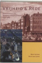 Samenvatting: Vrijheid En Rede : Geschiedenis Van Westerse Samenlevingen 1750-1989 | 9789065509536 | Bert Altena, et al Afbeelding van boekomslag