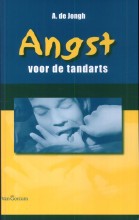 Samenvatting: Angst Voor De Tandarts | 9789023240556 | Ad de Jongh Afbeelding van boekomslag