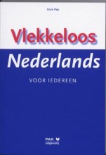 Samenvatting: Vlekkeloos Nederlands Voor Iedereen | 9789077018750 | Dick Pak Afbeelding van boekomslag